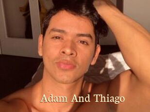 Adam_And_Thiago