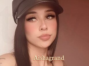 Aishagrand