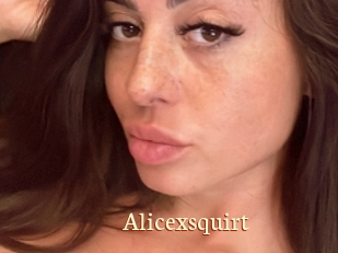 Alicexsquirt