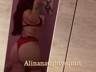 Alinanaughtysquirt