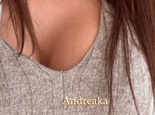 Andreaka