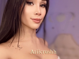 Ariicrushh