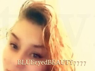 BLUEeyedBEAUTY7777