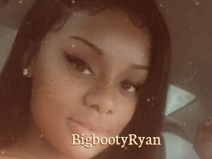 BigbootyRyan