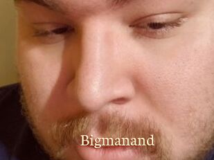 Bigmanand