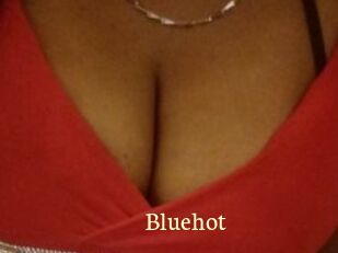 Bluehot