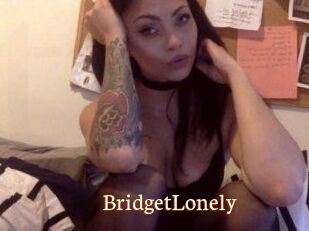 Bridget_Lonely