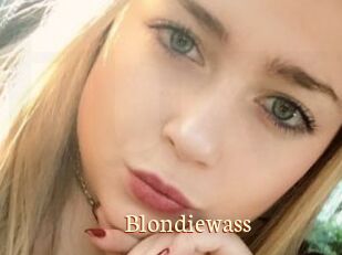 Blondiewass