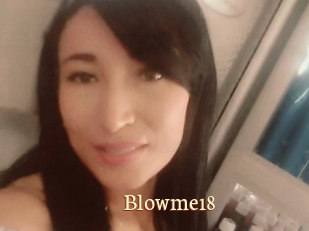 Blowme18