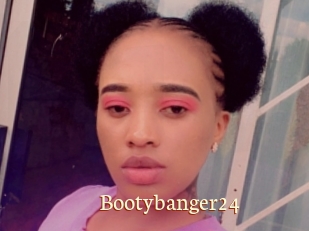 Bootybanger24