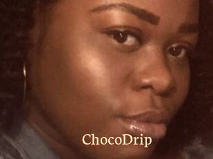 ChocoDrip