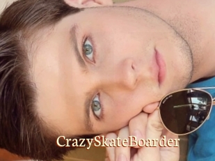 CrazySkateBoarder