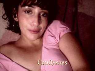 Candysays