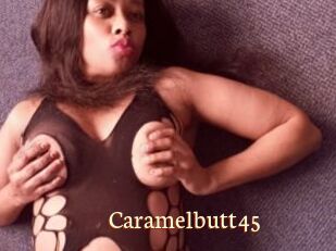 Caramelbutt45