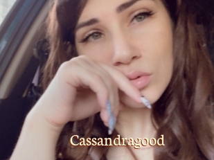 Cassandragood