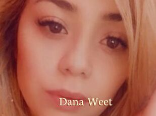 Dana_Weet