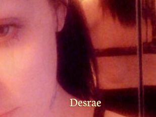 Desrae