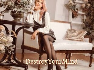 DestroyYourMind