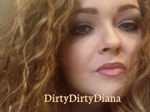 DirtyDirtyDiana