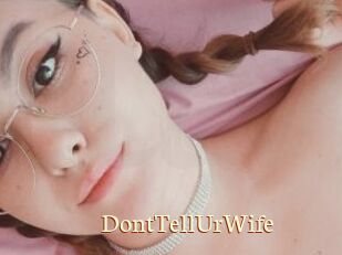 DontTellUrWife