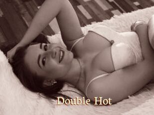 Double_Hot