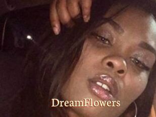 DreamFlowers