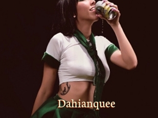 Dahianquee