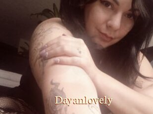 Dayanlovely