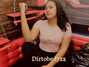 Dirtobedyxx