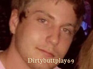 Dirtybuttplay69