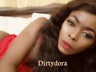 Dirtydora