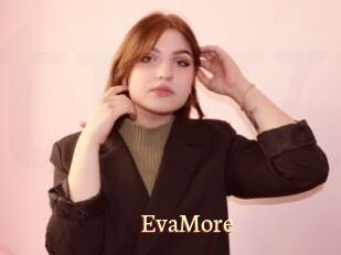 EvaMore