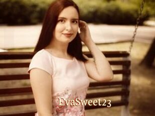 EvaSweet23