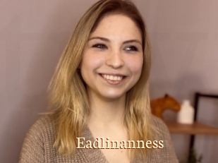 Eadlinanness