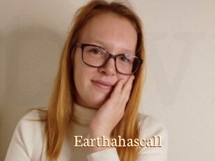 Earthahascall