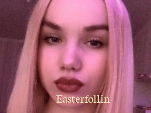 Easterfollin