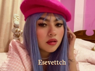 Esevettch