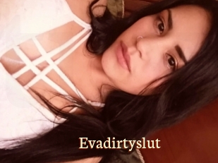 Evadirtyslut