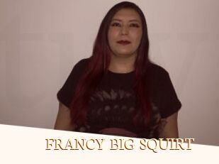 FRANCY_BIG_SQUIRT