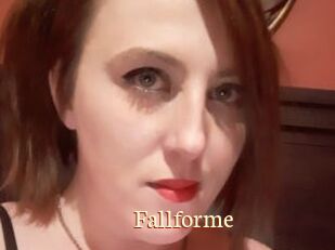 Fallforme