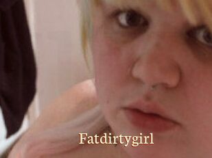 Fatdirtygirl