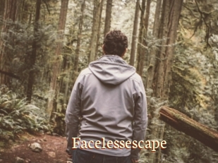 Facelessescape