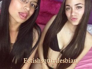 Fetishsquirtlesbian