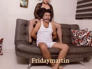 Fridaymartin