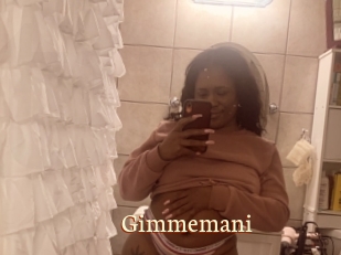 Gimmemani