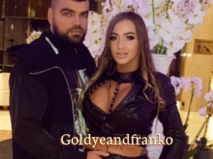 Goldyeandfranko