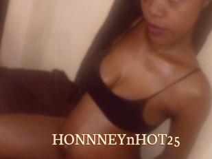 HONNNEYnHOT25