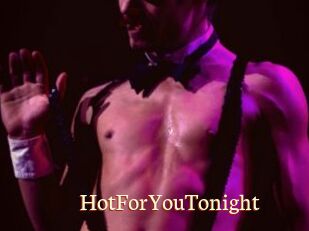 HotForYouTonight