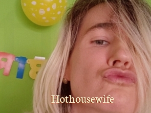 Hothousewife