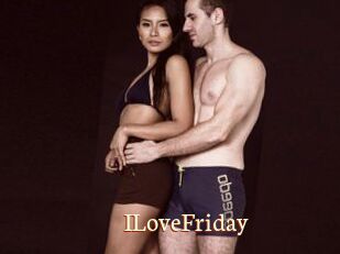 ILoveFriday